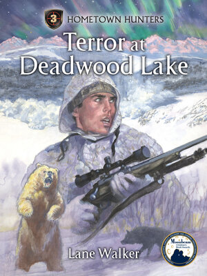 cover image of Terror at Deadwood Lake